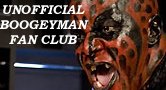 Unofficial Boogeyman Fan Club Member